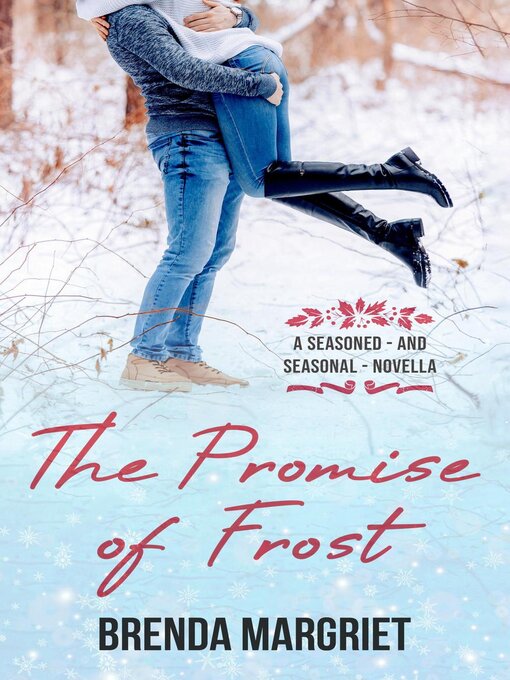 Title details for The Promise of Frost by Brenda Margriet - Available